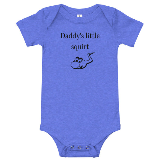 Baby onesie - Daddy's little squirt