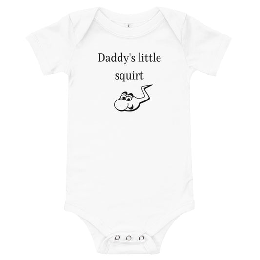 Baby onesie - Daddy's little squirt